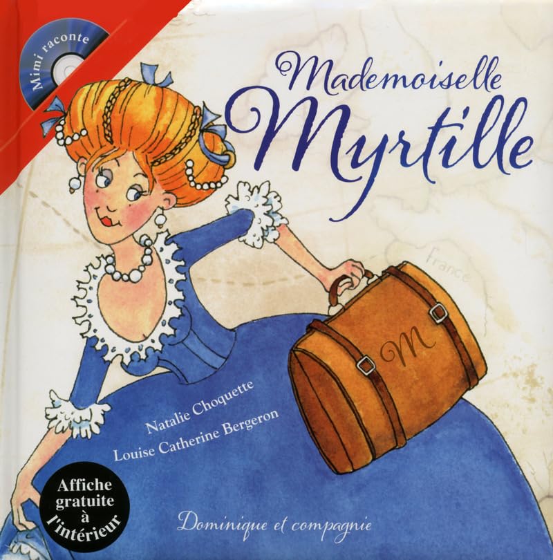 Mademoiselle Myrtille (1CD audio)