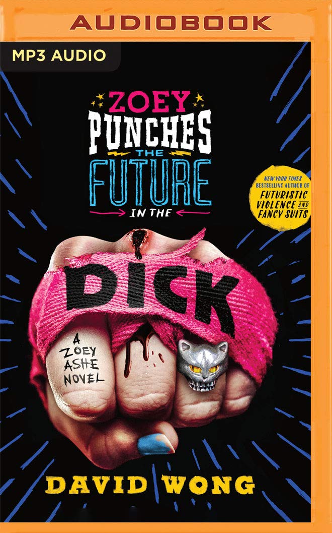 Zoey Punches the Future in the Dick (Zoey Ashe, 2)
