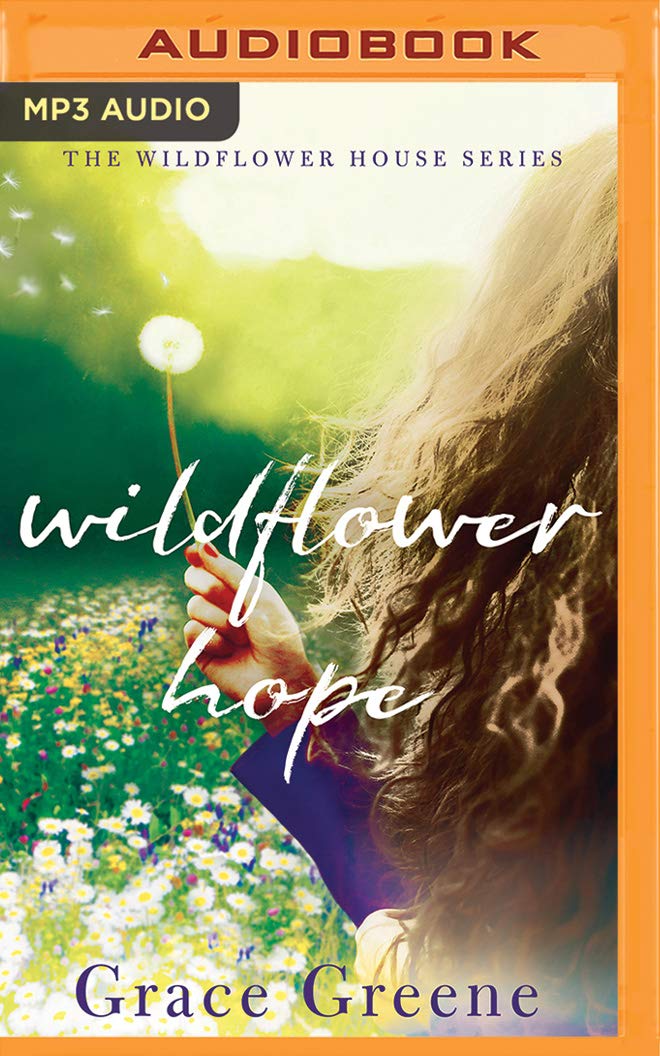 Wildflower Hope (The Wildflower House, 2)