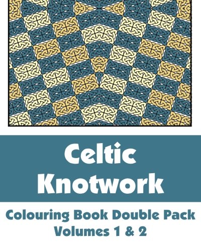Celtic Knotwork Colouring Book Double Pack (Volumes 1 & 2) (Art-Filled Fun Colouring Books)
