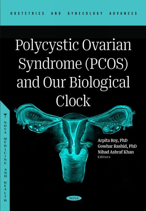 Polycystic Ovarian Syndrome Pcos and Our Biological Clock