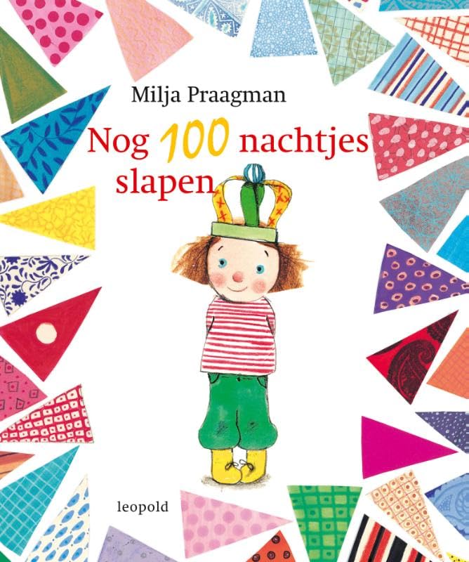 Nog 100 nachtjes slapen (Dutch Edition)