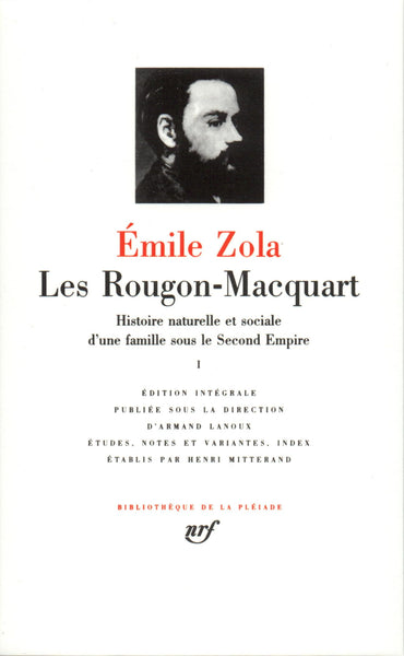 Les Rougon-Macquart Tome 1 (French Edition) (Bibliotheque de la Pleiade)
