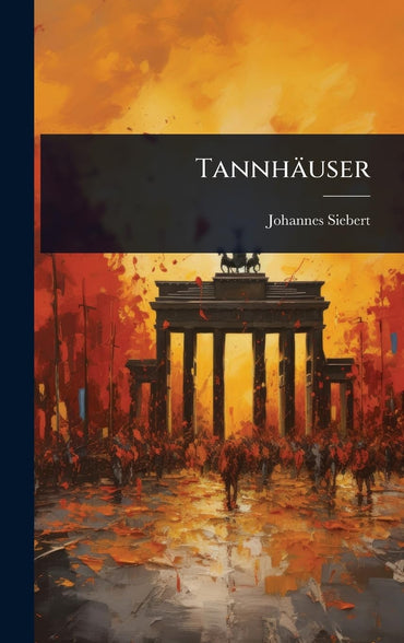 Tannhäuser (German Edition)