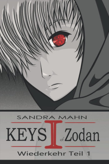 Keys of Zodan: Wiederkehr 1 (German Edition)