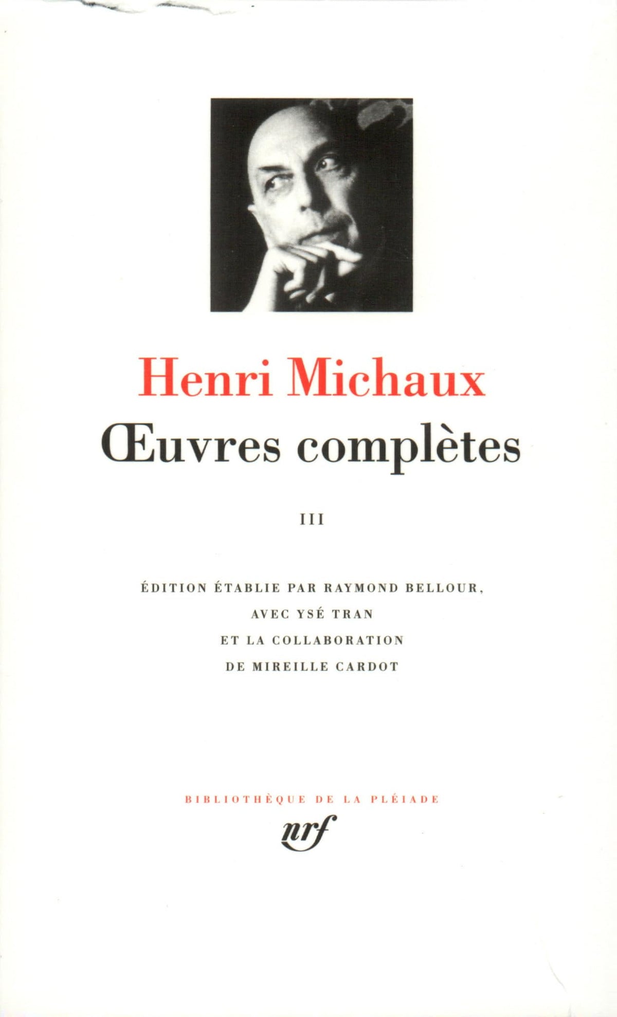 Oeuvres completes tome 3 (French Edition) BIbliotheque de la Pleiade