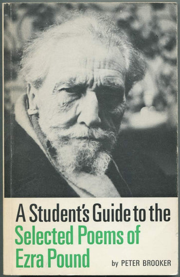 A Student's Guide to the Selected Poems of Ezra Pound