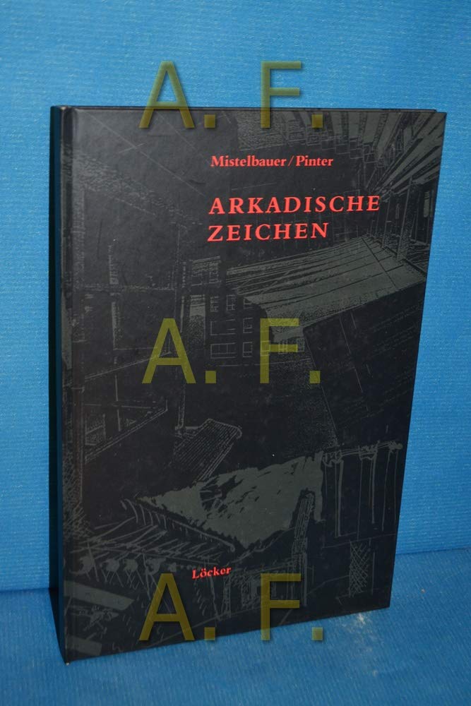 Arkadische Zeichen: Annäherungen zu Sport, Architektur, Kunst : [Gespräche (German Edition)