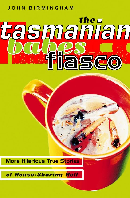The Tasmanian Babes Fiasco