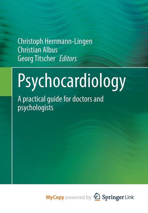 Psychocardiology: A practical guide for doctors and psychologists
