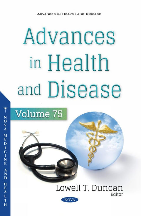 Advances in Health and Disease (Advances in Health and Disease, 75)