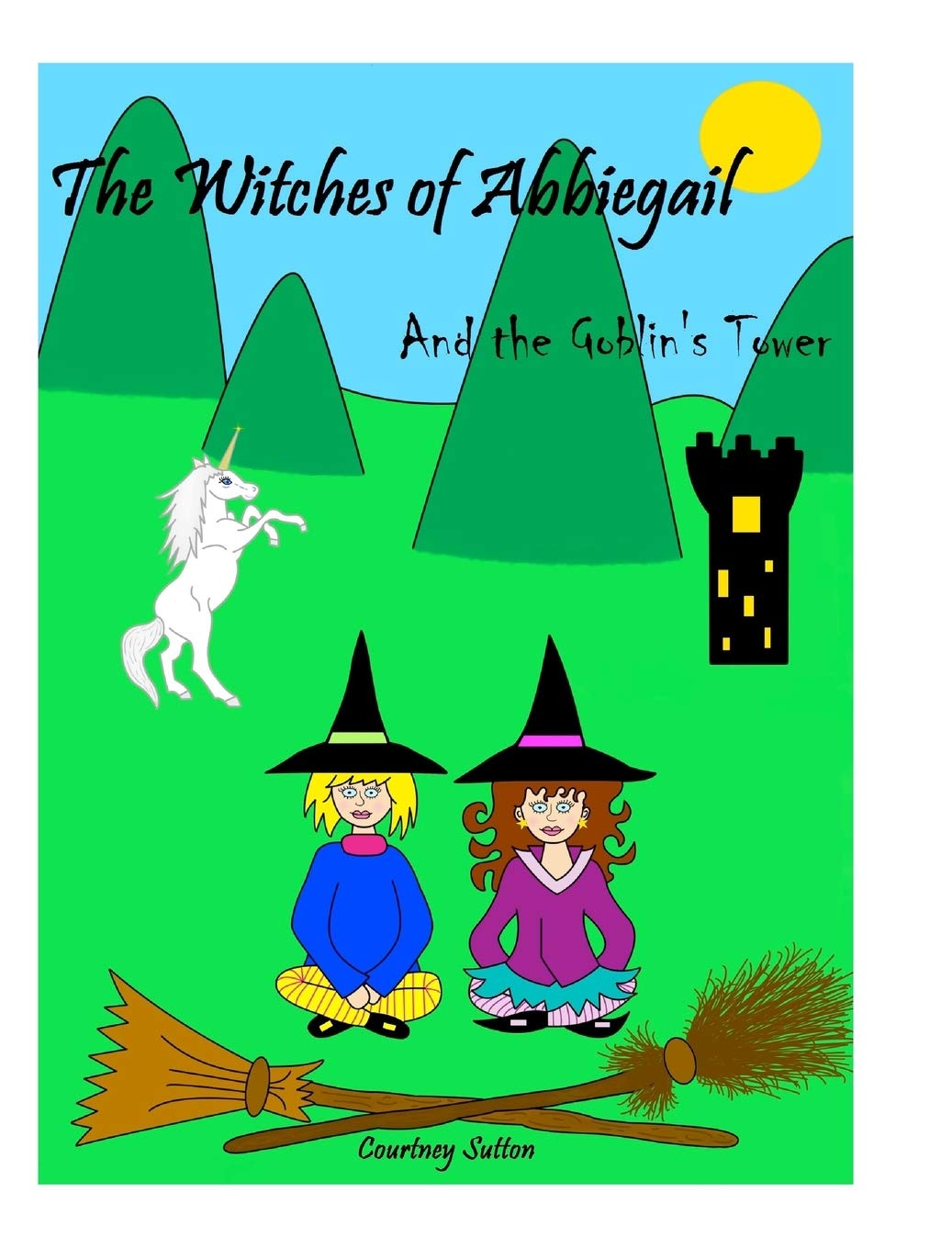 The Witches of Abbiegail: And the Goblin's Tower