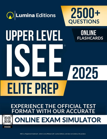 ISEE Upper Level Elite Prep: 2,500+ Practice Questions + Comprehensive Review + Online Exam Simulator