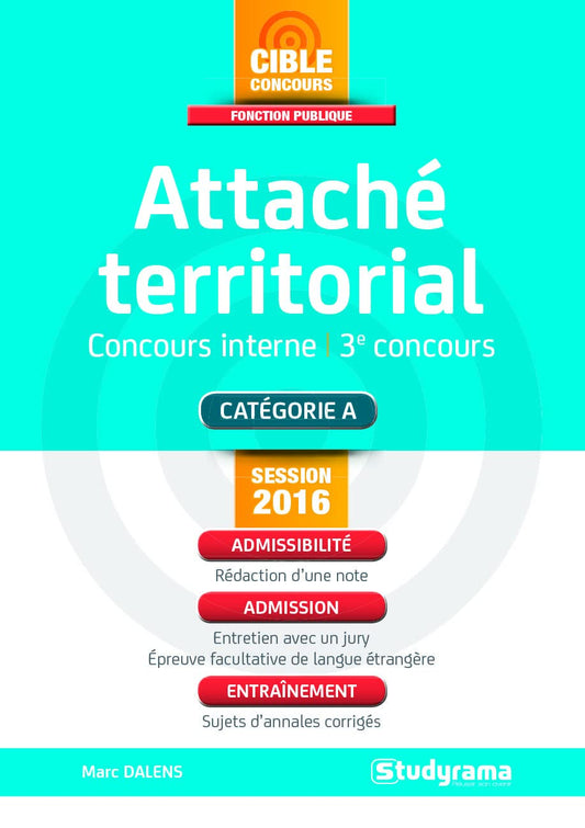 Attache territorial - concours interne et 3e voie: Concours 2016