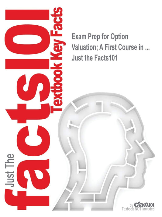 Exam Prep for Option Valuation; A First Course in ...