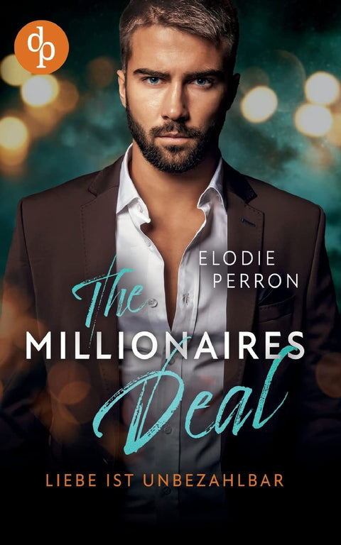The Millionaires Deal: Liebe ist unbezahlbar (German Edition)