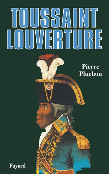Toussaint Louverture (French Edition)