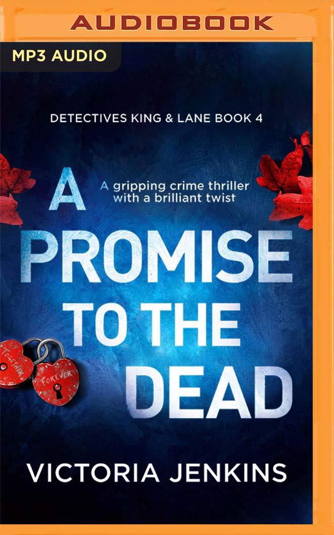 A Promise to the Dead (Detectives King and Lane, 4)