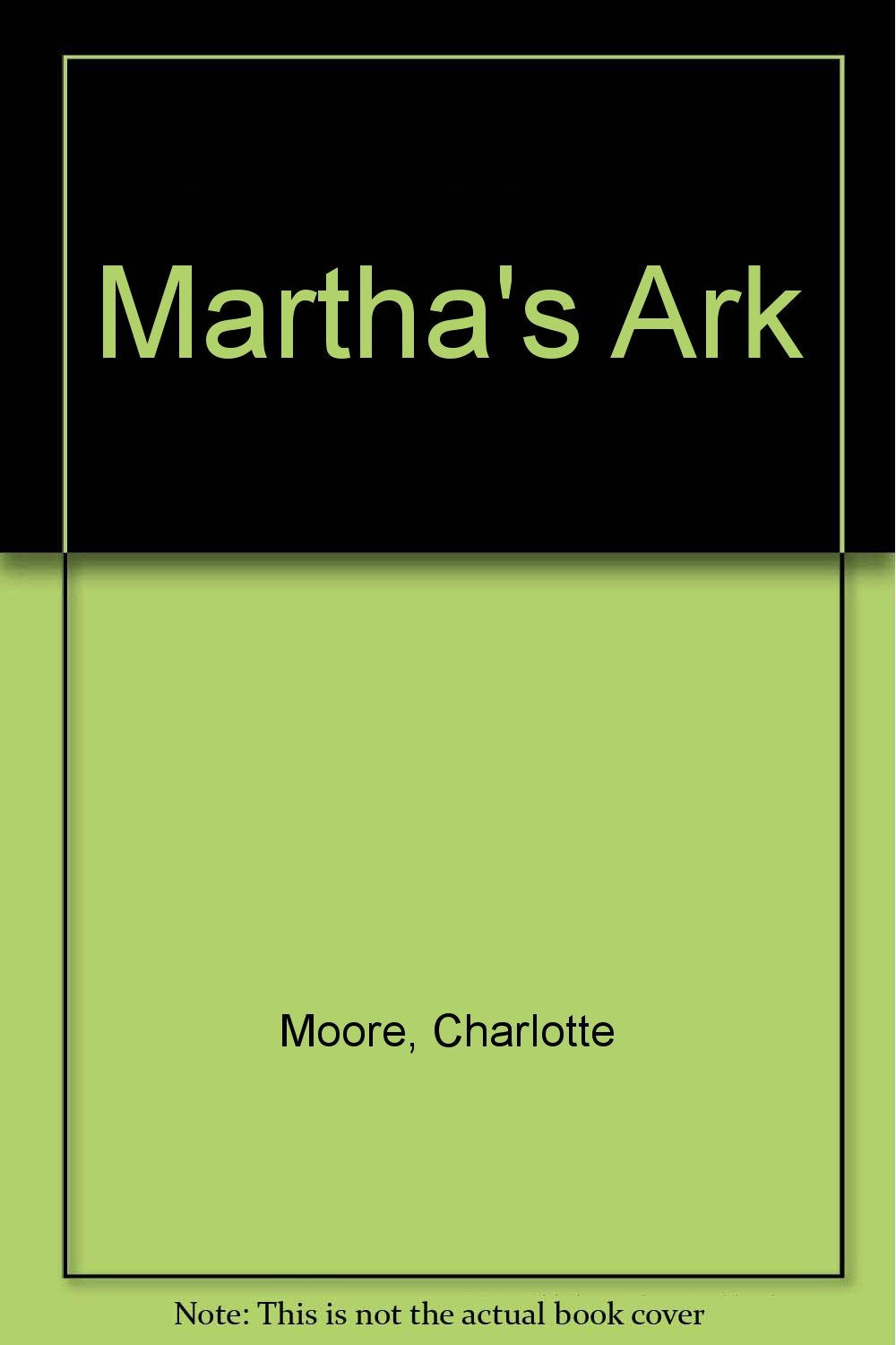 MARTHA'S ARK