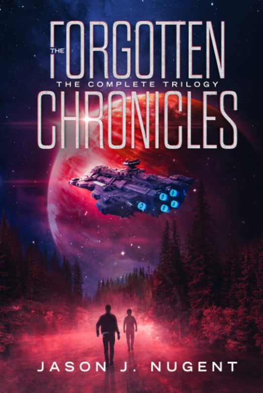 The Forgotten Chronicles: The Complete Trilogy