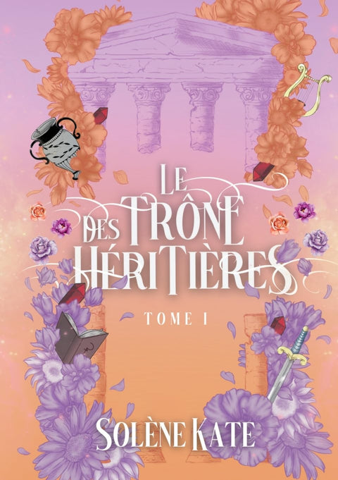 Le trône des héritières: broché (French Edition)