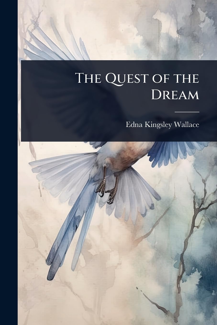 The Quest of the Dream