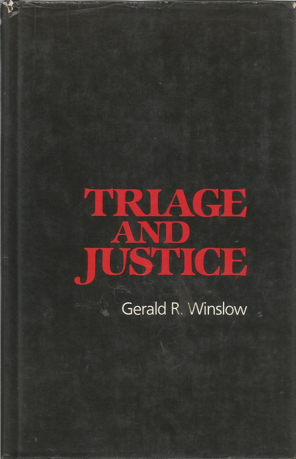 Triage and Justice