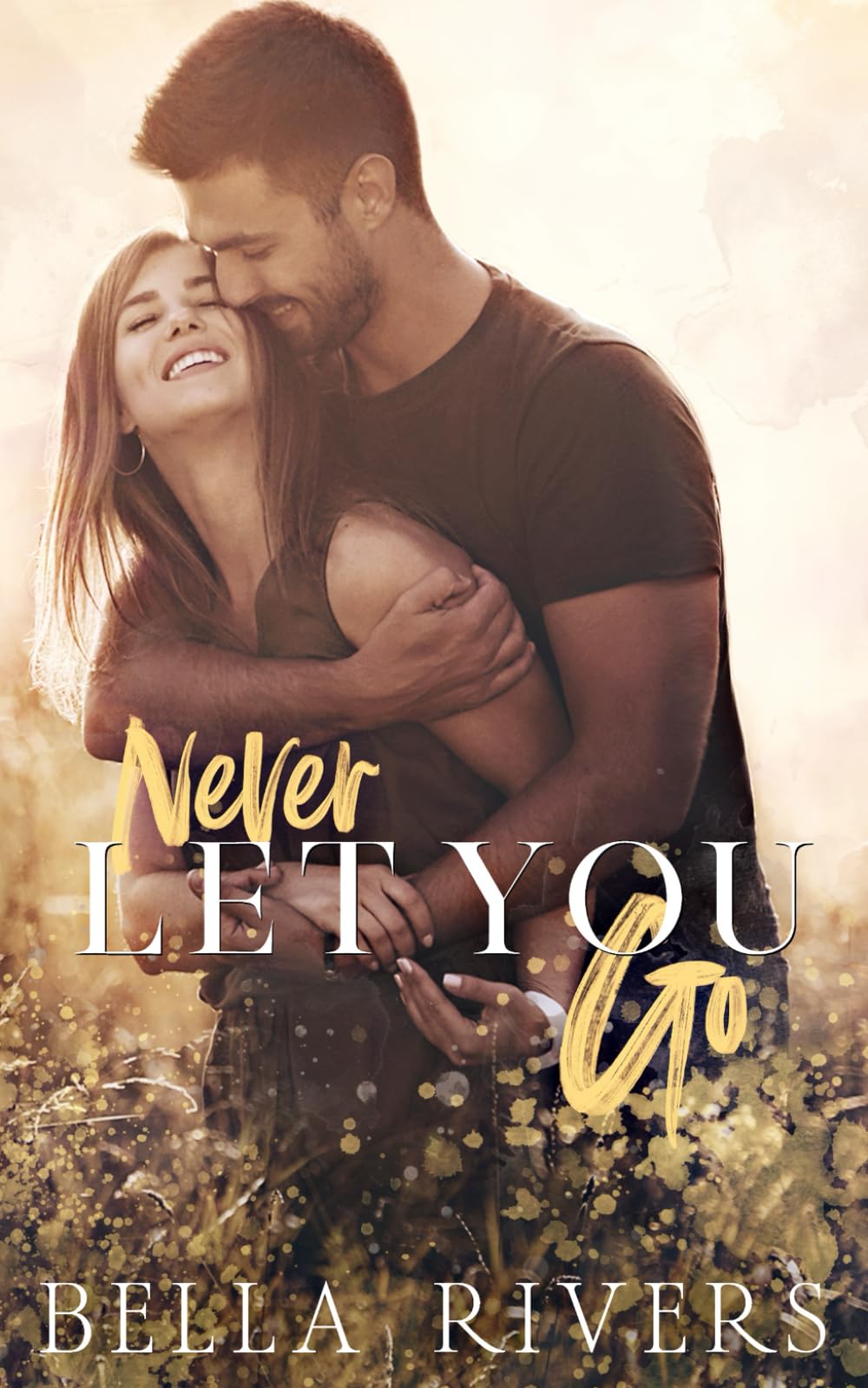 Never Let You Go: A Small Town Single Dad Romance (Emerald Creek)