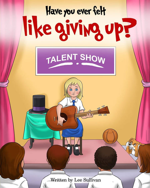 Have you ever felt like giving up?