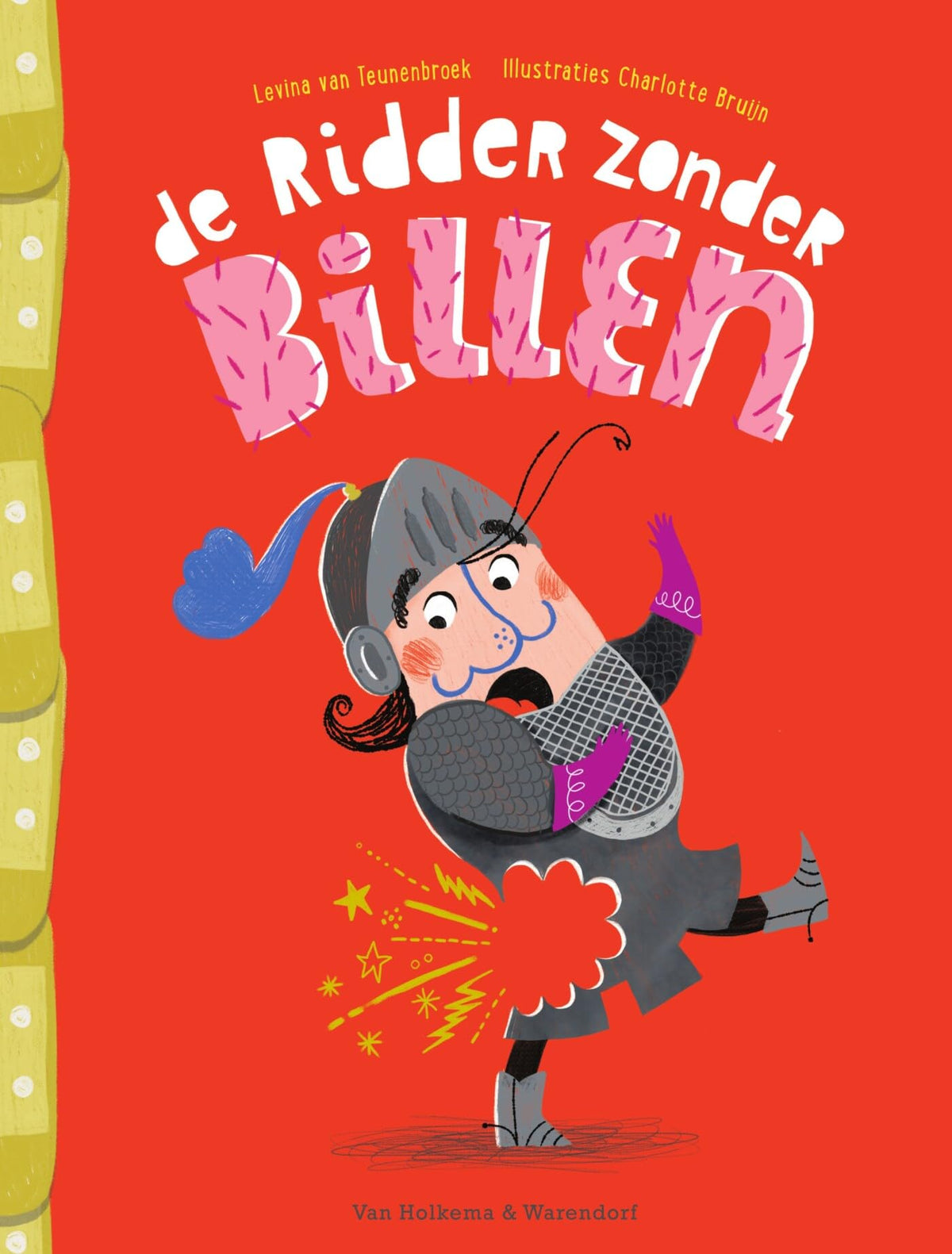 De ridder zonder billen: in het heetst van de strijd raakte hij zijn billen kwijt