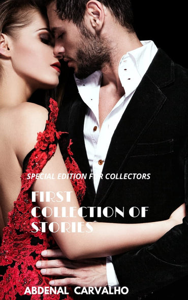 First Collection of Stories: Special edition