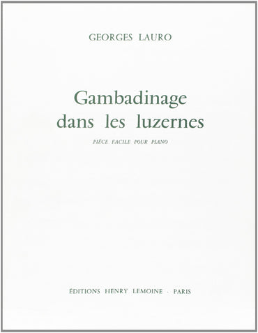Lauro: Gambadinage dans les luzernes