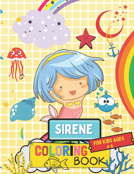 Cute Mermaid Coloring Book: For Kids Ages 4-8 : Fun And Adorable Mermaids to Color, Pages Sea Creature and Inspired Scen