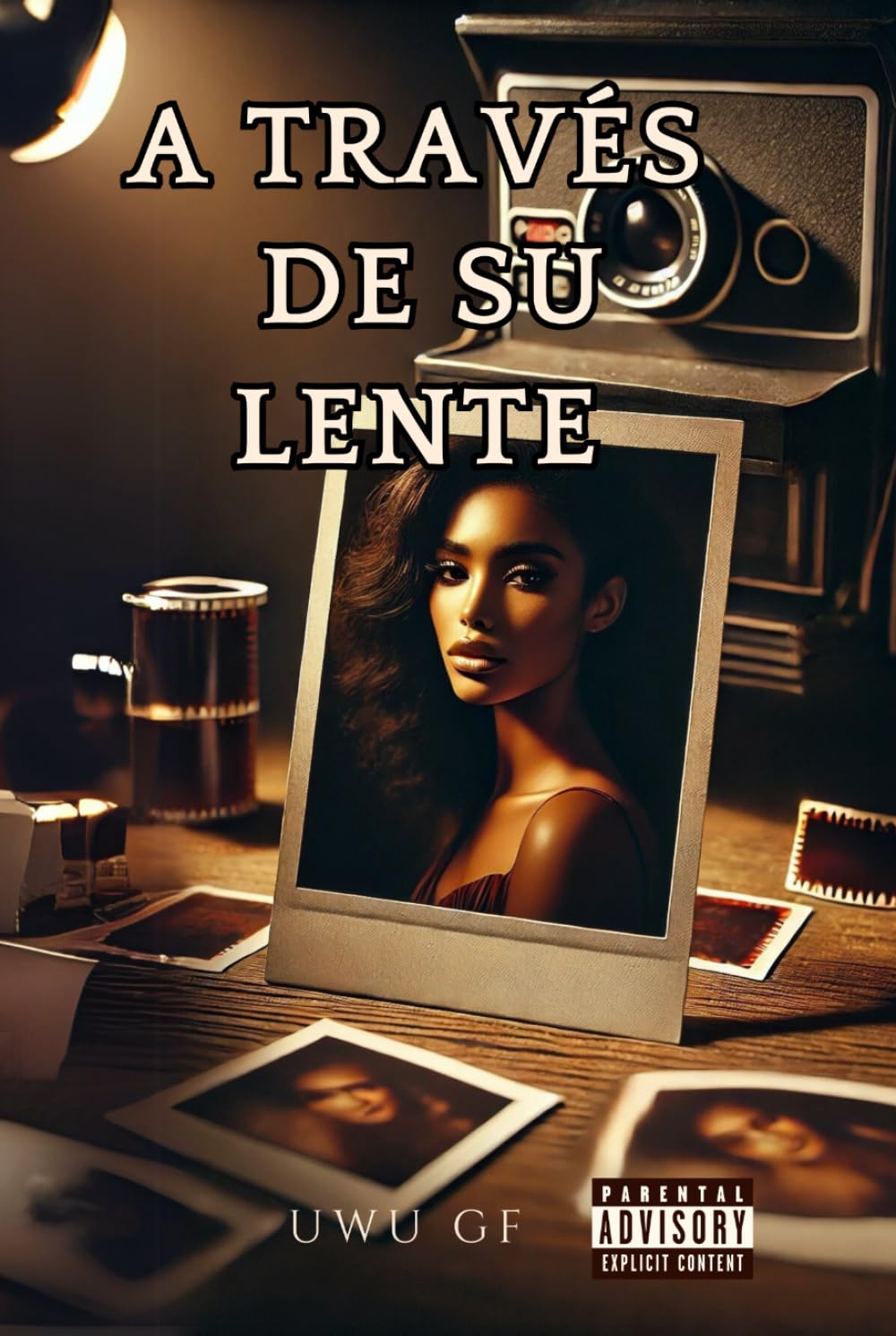 A Través De su Lente