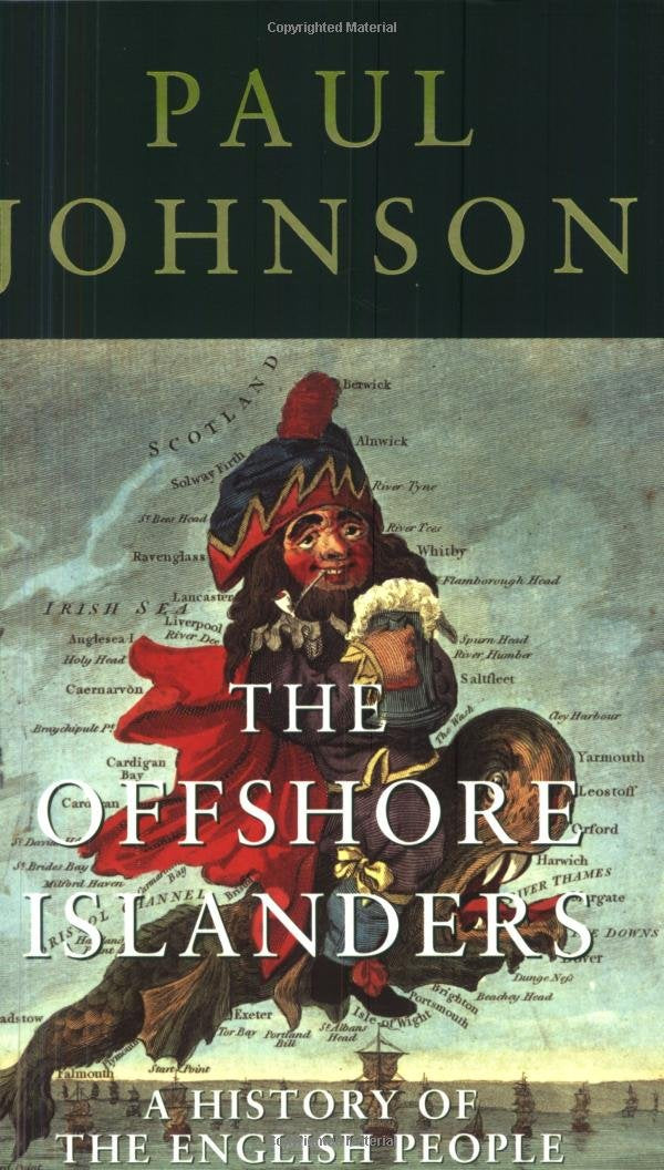 The Offshore Islanders : A History of the English People