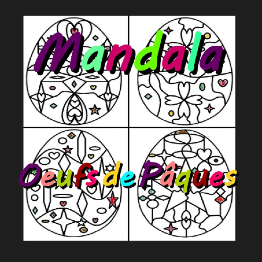 Mandala oeufs de Pâques (French Edition)
