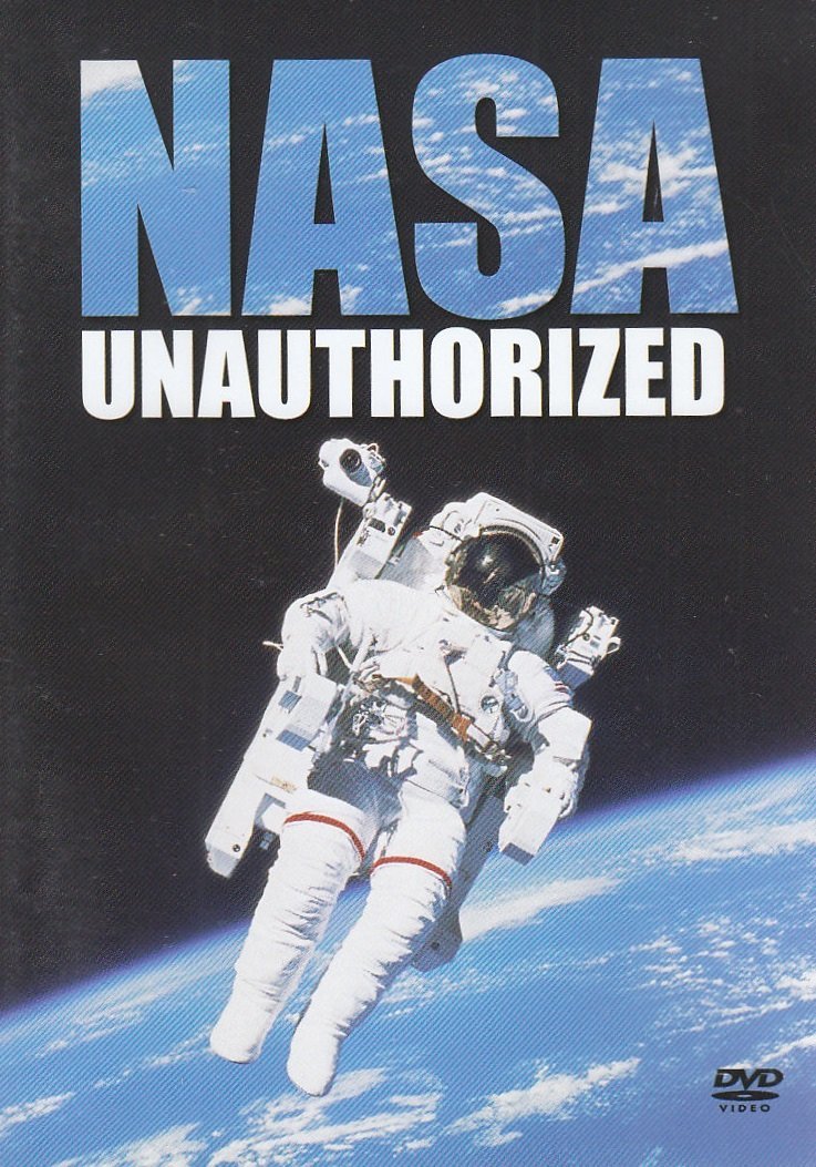 Nasa Unauthorized [DVD]