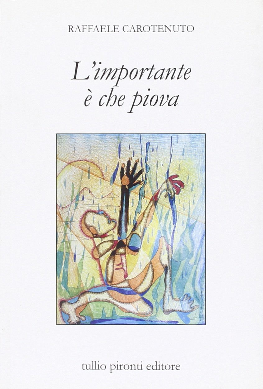 L'importante è che piova