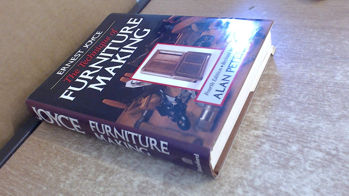 The Technique of Furniture Making