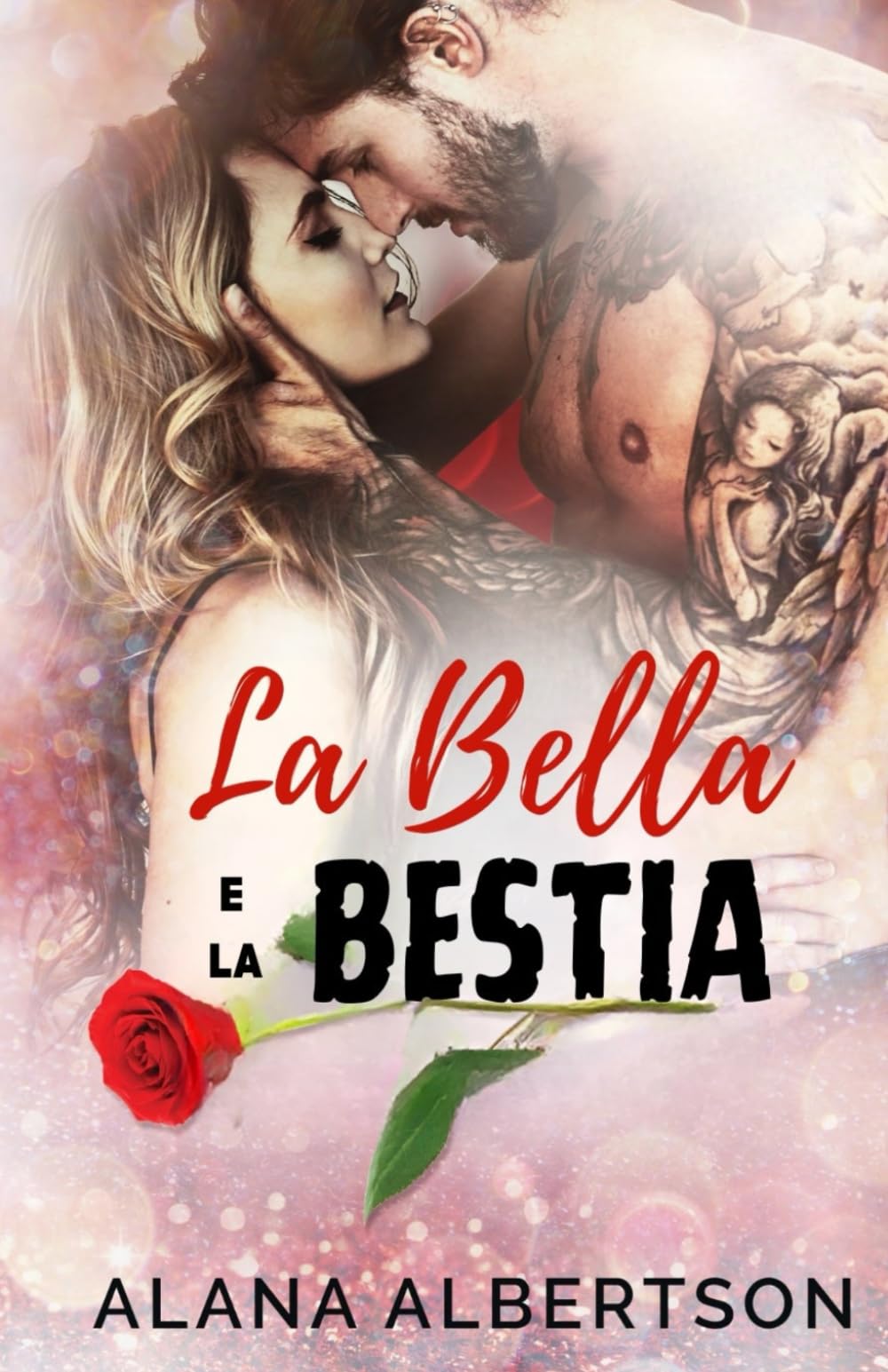 La Bella e La Bestia (Eroi Per Sempre) (Italian Edition)