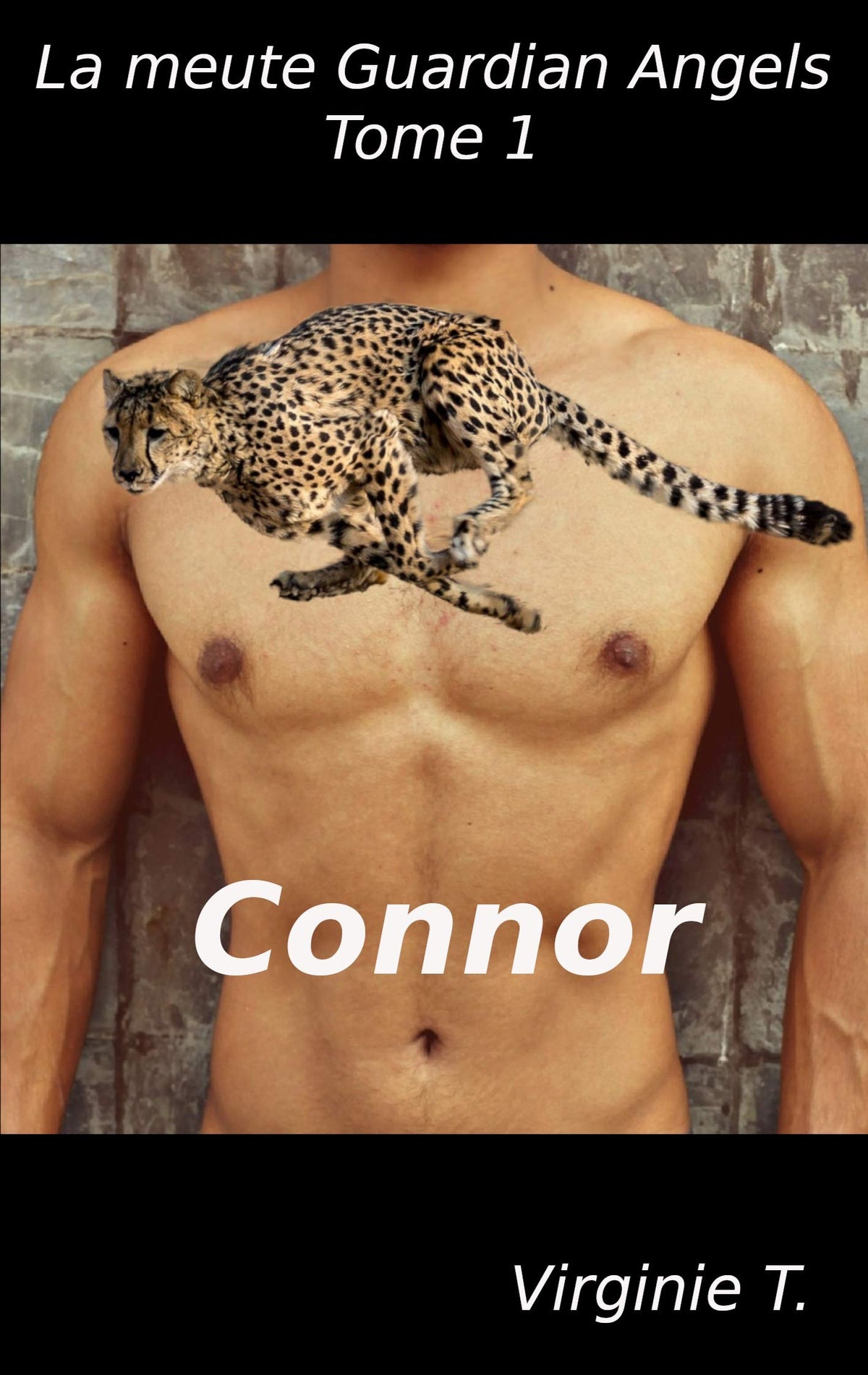 Connor: La meute Guardian Angels - tome 1