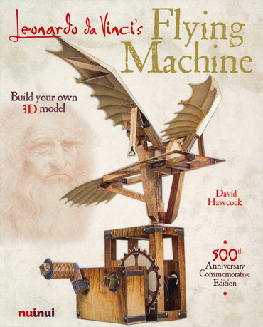 Leonardo Da Vinci Flying Machine: Build Your Own 3D Model