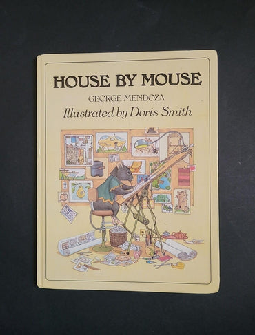 House by Mouse by George Mendoza (1981-10-08)