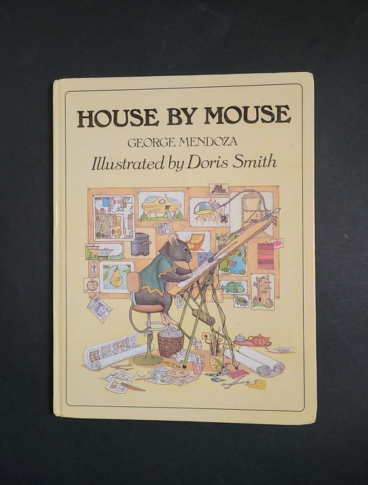 House by Mouse by George Mendoza (1981-10-08)