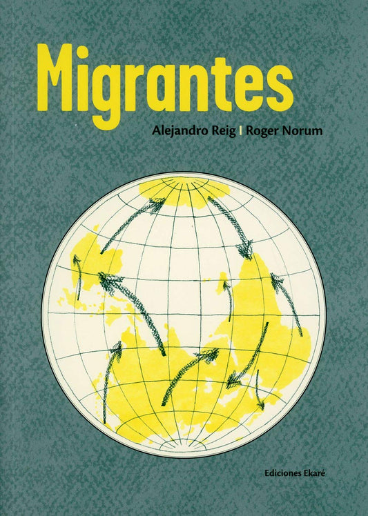 Migrantes (Spanish Edition)