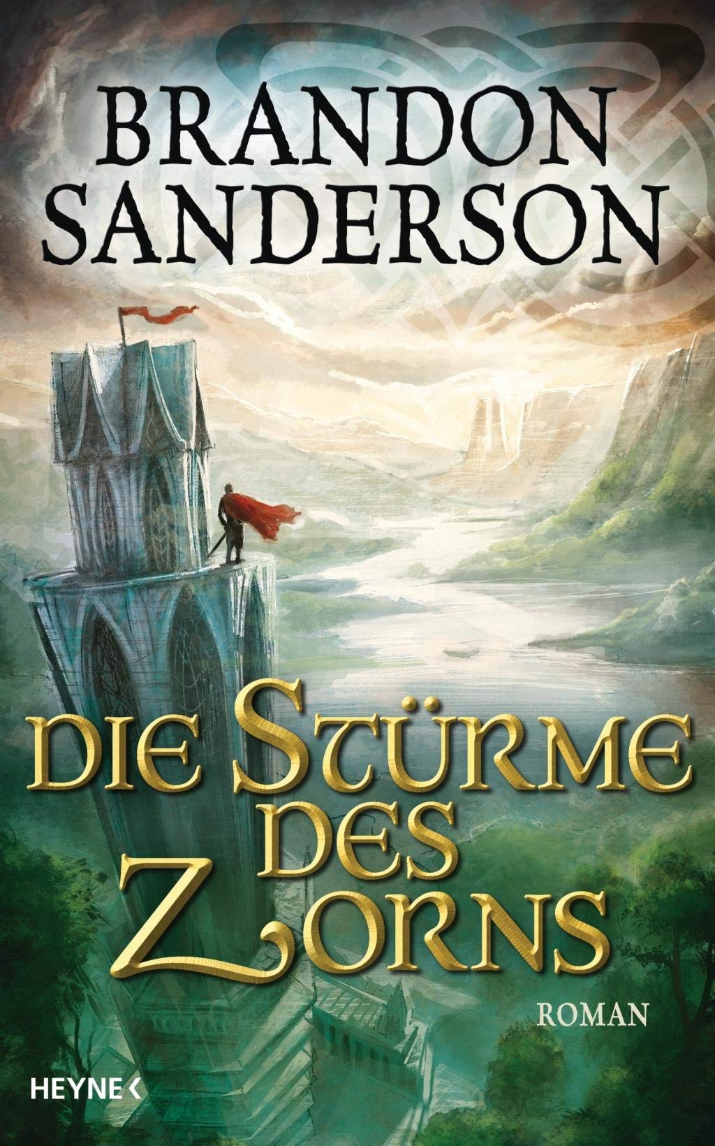 Die Stürme des Zorns: Roman
