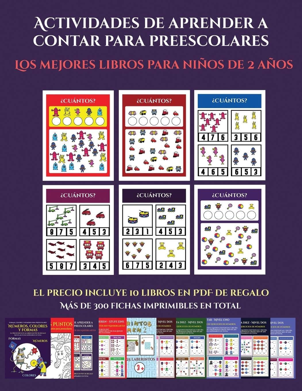 Los mejores libros para niños de 2 años (Actividades de aprender a contar para preescolares): Un libro de actividades para aprender a contar para ...