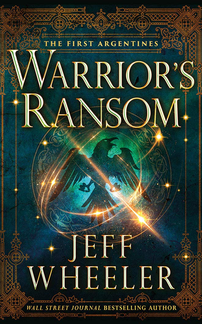 Warrior's Ransom (The First Argentines, 2)