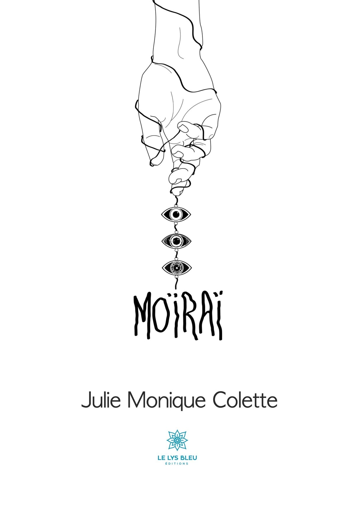 Moïraï (French Edition)