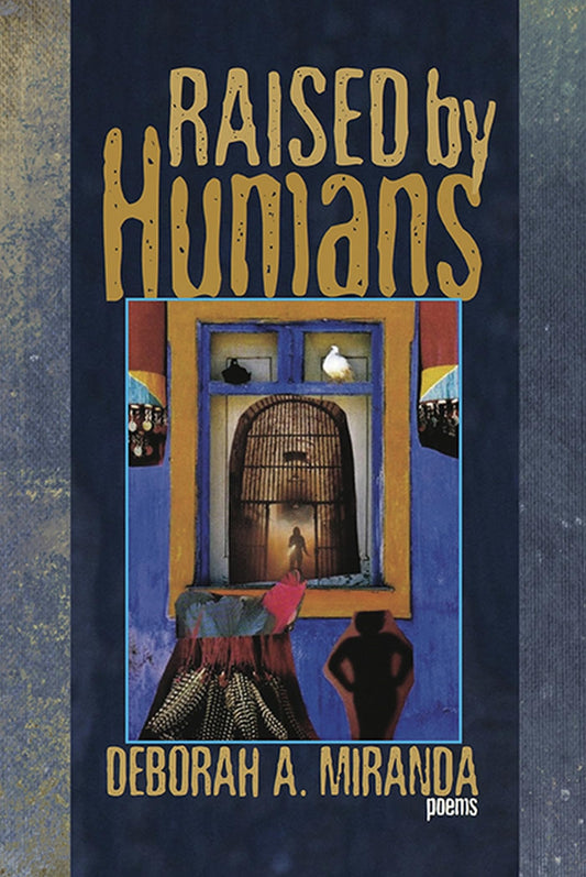 Raised by Humans: Poems